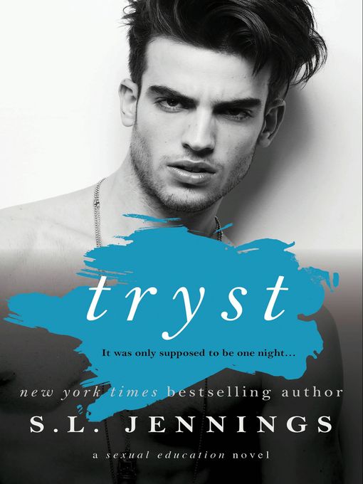 Title details for Tryst by S. L. Jennings - Available